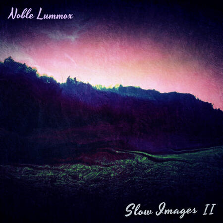 LISTEN &amp; BUY: Slow Images II